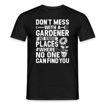Ne plaisantez pas avec un jardinier - Citations amusantes sur le jardinage - T-shirt homme - noir - Devant - AI Model Male 178 light (178cm)