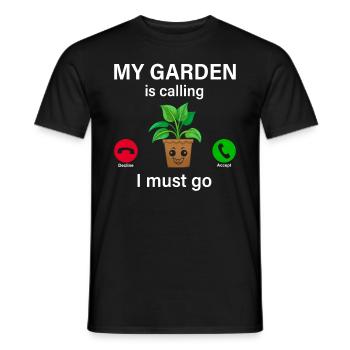 Mon jardin m’appelle, je dois partir - Jardinage drôle - T-shirt homme - noir - Devant - AI Model Male 178 light (178cm)