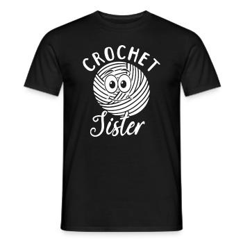 Crocheting Sister Crocheter Crochet Sister - Männer T-Shirt - Schwarz - Vorne - AI Model Male 178 light (178cm)