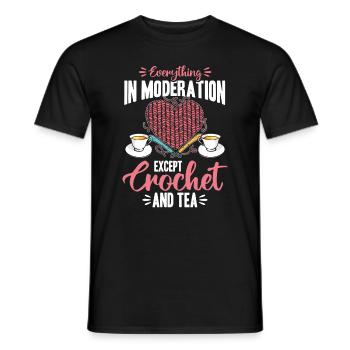 Everything In Moderation Except Crochet and tea - Men's T-Shirt - black - Front - AI Model Male 178 light (178cm)