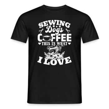Sewing Dogs Coffee This Is What I Love - Seamstres - Men's T-Shirt - black - Front - AI Model Male 178 light (178cm)