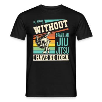 Une journée sans Jiu Jitsu Brésilien, je n’en ai aucune idée - T-shirt homme - noir - Devant - AI Model Male 178 light (178cm)