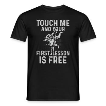 Touch me et ta première leçon est gratuite - Funny Jiu - T-shirt homme - noir - Devant - AI Model Male 178 light (178cm)