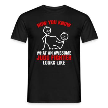 Now You Know What An Awesome judo Fighter Looks Li - Männer T-Shirt - Schwarz - Vorne - AI Model Male 178 light (178cm)