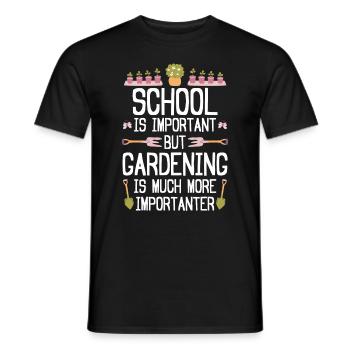 School is important but Gardening is much more imp - Männer T-Shirt - Schwarz - Vorne - AI Model Male 178 light (178cm)