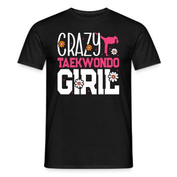 Crazy Taekwondo Girl Taekwondo Martial Arts - Men's T-Shirt - black - Front - AI Model Male 178 light (178cm)