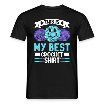 This is my best Crochet shirt Crochet Crocheting - Men's T-Shirt - black - Front - AI Model Male 178 light (178cm)