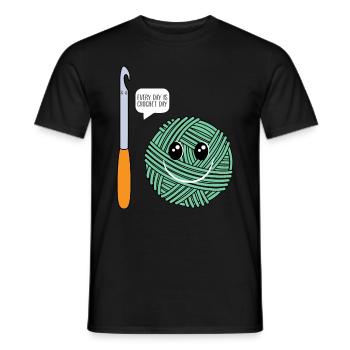 Every day is Crochet day - Crocheting Crocheter - Men's T-Shirt - black - Front - AI Model Male 178 light (178cm)