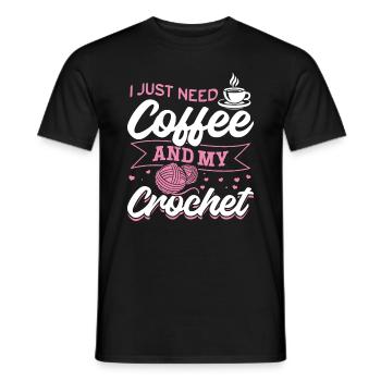 I just need coffee and my crochet - Crochet Lover - Men's T-Shirt - black - Front - AI Model Male 178 light (178cm)
