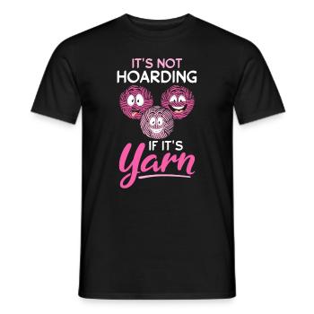 It's Not Hoarding If It's Yarn - Funny Crochet - Men's T-Shirt - black - Front - AI Model Male 178 light (178cm)