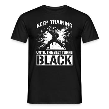 Keep Training Until The Belt Turns Black - Muay Th - Männer T-Shirt - Schwarz - Vorne - AI Model Male 178 light (178cm)