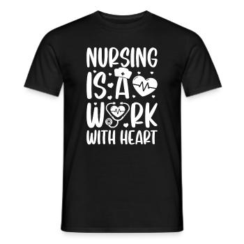 Nurse Life Hospital Nurse - Nursing is a work with - Männer T-Shirt - Schwarz - Vorne - AI Model Male 178 light (178cm)