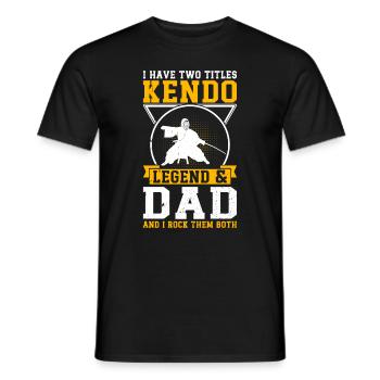 J’ai deux titres : Kendo Legend & Dad Kendo Wrestle - T-shirt homme - noir - Devant - AI Model Male 178 light (178cm)