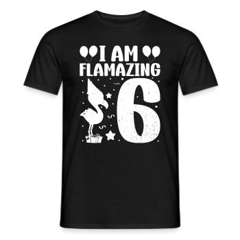 Je suis Flamazing 6 ans Flamingo Anniversaire - T-shirt homme - noir - Devant - AI Model Male 178 light (178cm)