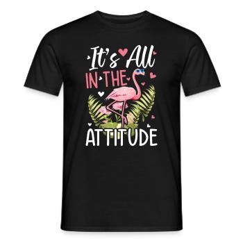 Pink Flamingo - It's All In The Attitude - Funny - Männer T-Shirt - Schwarz - Vorne - AI Model Male 178 light (178cm)