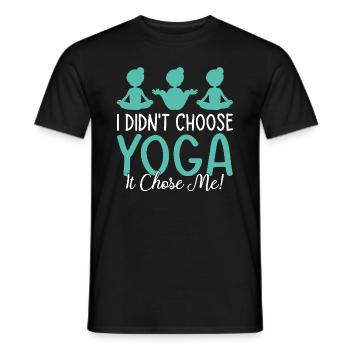 I didn't choose yoga it chose me - Yoga Lover - Männer T-Shirt - Schwarz - Vorne - AI Model Male 178 light (178cm)