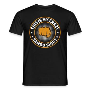 This is my crazy Sambo shirt Sambo Fighter Sambo - Männer T-Shirt - Schwarz - Vorne - AI Model Male 178 light (178cm)