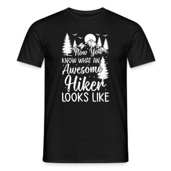 Now You Know What An Awesome Hiker Looks Like - Männer T-Shirt - Schwarz - Vorne - AI Model Male 178 light (178cm)