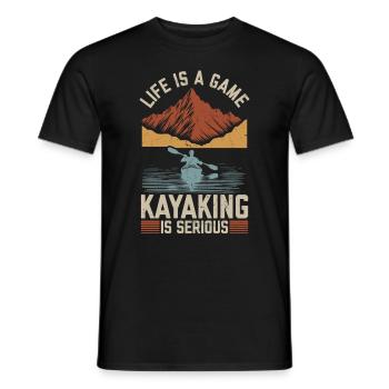 Life is a game Kayaking is serious - Canoeing - Men's T-Shirt - black - Front - AI Model Male 178 light (178cm)