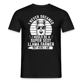 I never dreamed i would be a super sexy Llama - Männer T-Shirt - Schwarz - Vorne - AI Model Male 178 light (178cm)