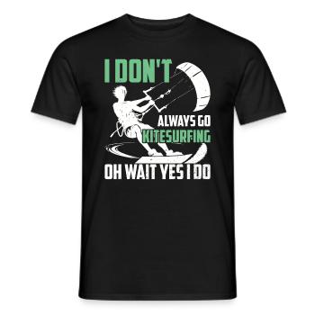 Je ne fais pas toujours du kitesurf oh attendez je le fais - - T-shirt homme - noir - Devant - AI Model Male 178 light (178cm)
