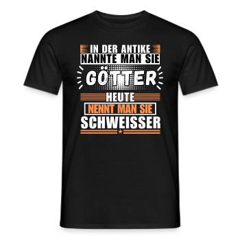 Götter in der Antike. Heute Schweißer - Männer T-Shirt - Schwarz - Vorne - AI Model Male 178 light (178cm)