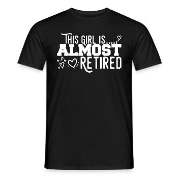 This Girl Almost Retired - T-shirt homme - noir - Devant - AI Model Male 178 light (178cm)