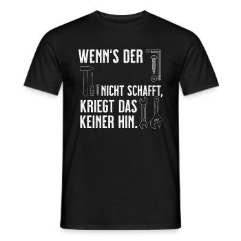 wenn's der __ nicht schafft, kriegt das keiner hin - Männer T-Shirt - Schwarz - Vorne - AI Model Male 178 light (178cm)