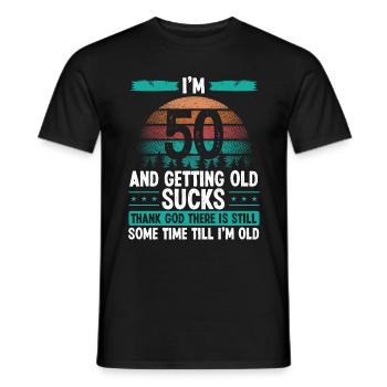 50 Year Old Humor Vintage Funny 50th Birthday - Männer T-Shirt - Schwarz - Vorne - AI Model Male 178 light (178cm)