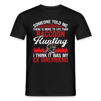 Raccoon Slayer Ex Raccoon Removal Technician - Männer T-Shirt - Schwarz - Vorne - AI Model Male 178 light (178cm)