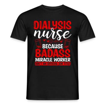 Infirmière en dialyse Faiseur de miracles Soins infirmiers Essentiels - T-shirt homme - noir - Devant - AI Model Male 178 light (178cm)