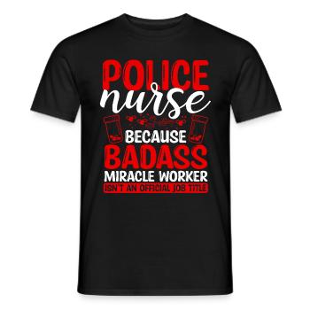 Infirmière de police Faiseur de miracles Soins infirmiers Essentiels - T-shirt homme - noir - Devant - AI Model Male 178 light (178cm)