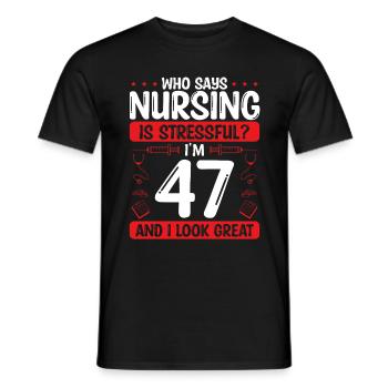 47 Birthday Nurses 47 Years Old Nurse for Work - Männer T-Shirt - Schwarz - Vorne - AI Model Male 178 light (178cm)