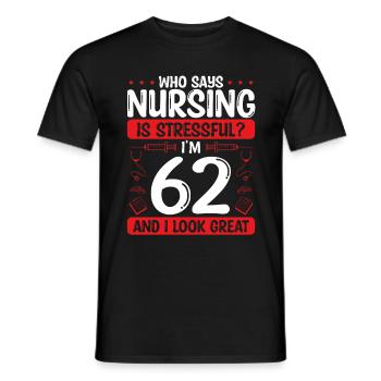 62 Birthday Nurses 62 Years Old Nurse for Work - Männer T-Shirt - Schwarz - Vorne - AI Model Male 178 light (178cm)