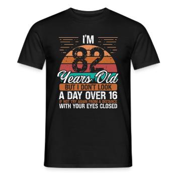82 Birthday Day over 16 Vintage 82 Years Old - Men's T-Shirt - black - Front - AI Model Male 178 light (178cm)