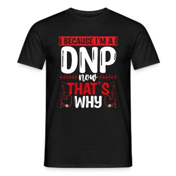 DNP Degree Survivor DNP Nurse Nursing Graduate - Men's T-Shirt - black - Front - AI Model Male 178 light (178cm)