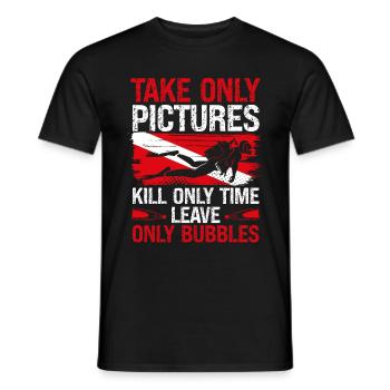 Scuba Diving Take only Leave Bubbles Scuba Diver - Männer T-Shirt - Schwarz - Vorne - AI Model Male 178 light (178cm)