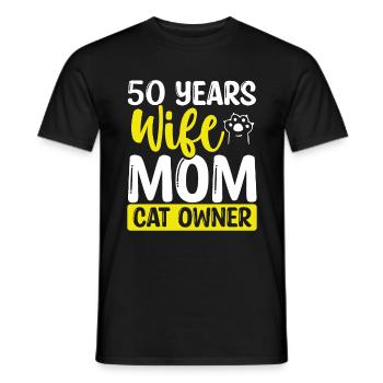 50 Year Old Wife Cat Mother 50th Birthday Cat Mom - Men's T-Shirt - black - Front - AI Model Male 178 light (178cm)