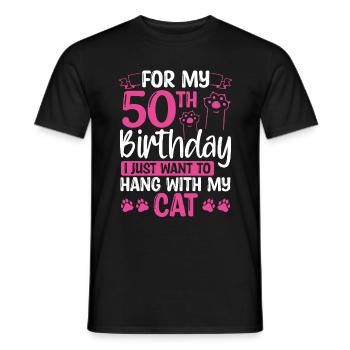 50 Year Old Cat Mom my Cat Dad Kitty 50th Birthday - Men's T-Shirt - black - Front - AI Model Male 178 light (178cm)
