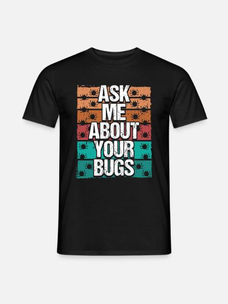 Testing Ask me about your Bugs Quality Assurance - Männer T-Shirt - Schwarz