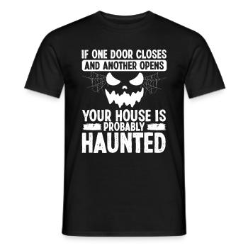 Ghost Hunter Your house is haunted Ghost Hunting - Men's T-Shirt - black - Front - AI Model Male 178 light (178cm)