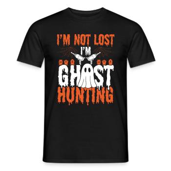 Funny Ghost Hunter Im not lost Im Ghost HuntingFun - Männer T-Shirt - Schwarz - Vorne - AI Model Male 178 light (178cm)