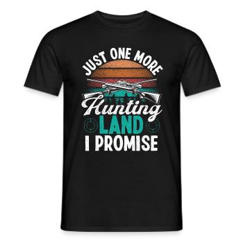 Funny Hunting Just one more Hunting Land Hunter - Men's T-Shirt - black - Front - AI Model Male 178 light (178cm)