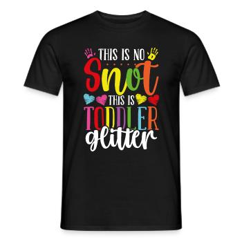 Childcare Teacher No Snot Toddler Daycare Provider - Men's T-Shirt - black - Front - AI Model Male 178 light (178cm)