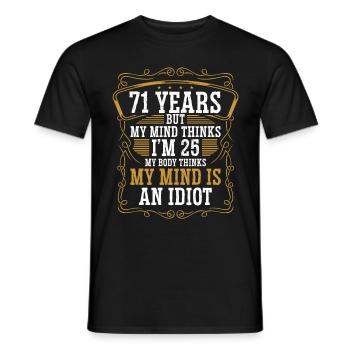 71 Year Old Funny Birthday Idea Humor 71 Birthday - Men's T-Shirt - black - Front - AI Model Male 178 light (178cm)