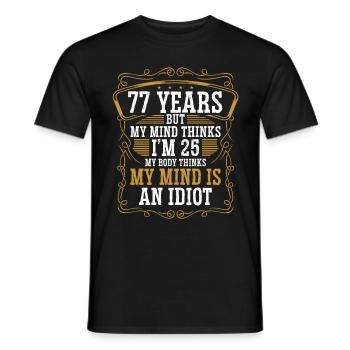 77 Year Old Funny Birthday Idea Humor 77 Birthday - Men's T-Shirt - black - Front - AI Model Male 178 light (178cm)