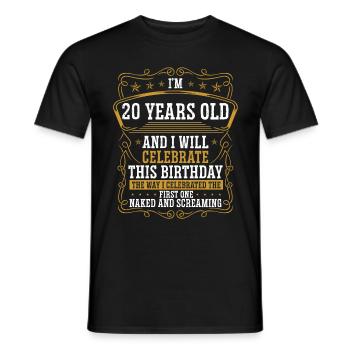 20 Birthday Funny Birthday Idea Humor 20 Years Old - Männer T-Shirt - Schwarz - Vorne - AI Model Male 178 light (178cm)