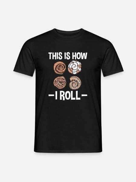 Voici comment je roule - Cinnamon Roll Baker - T-shirt homme - noir