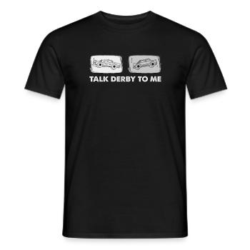 Talk Derby To Me - Demolition Derby - Men's T-Shirt - black - Front - AI Model Male 178 light (178cm)