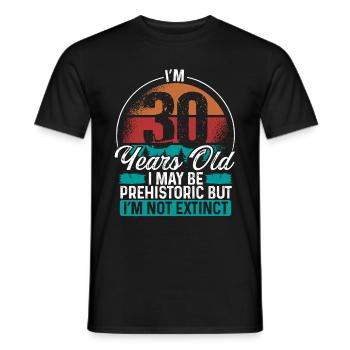 30 Birthday Idea Men Birthdays Funny 30 Year Old - Men's T-Shirt - black - Front - AI Model Male 178 light (178cm)